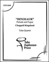 Dinosaur Prelude and Fugue Tuba Quartet EETT P.O.D. cover